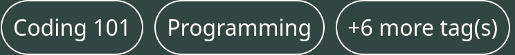 Two tags and a pseudo-tag reading "+6 more tag(s)" arranged horizontally, together occupying the entire horizontal space available